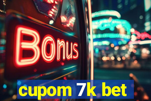 cupom 7k bet