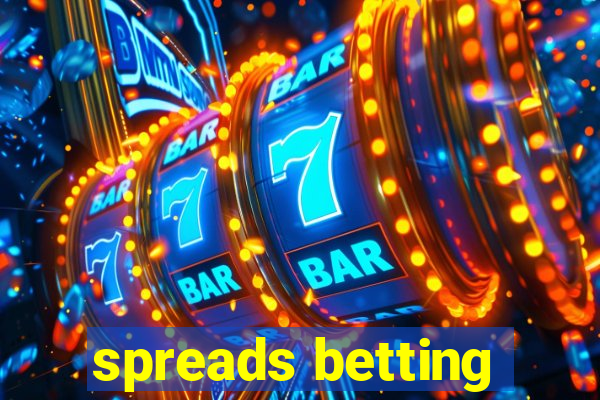 spreads betting