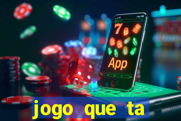 jogo que ta pagando sem deposito