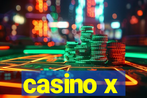 casino x