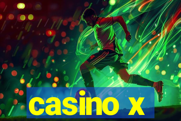 casino x