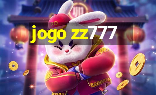 jogo zz777