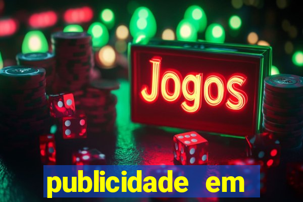 publicidade em jogos mobile em s?o carlos