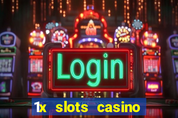 1x slots casino android приложение