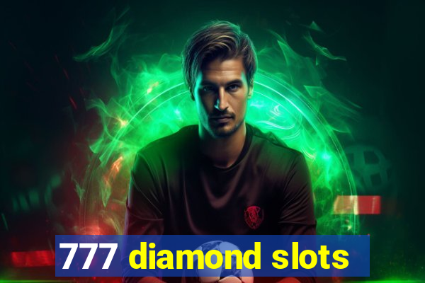 777 diamond slots