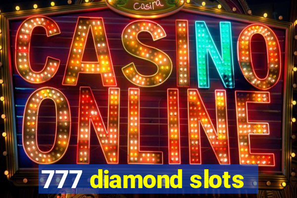 777 diamond slots