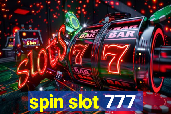 spin slot 777