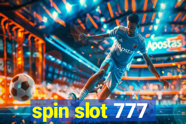 spin slot 777