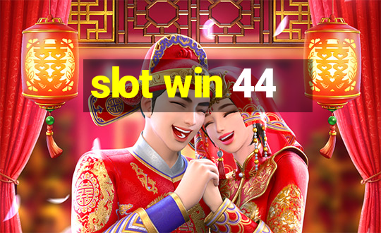 slot win 44