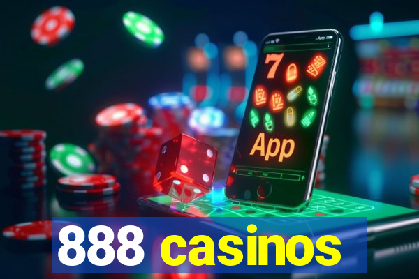 888 casinos