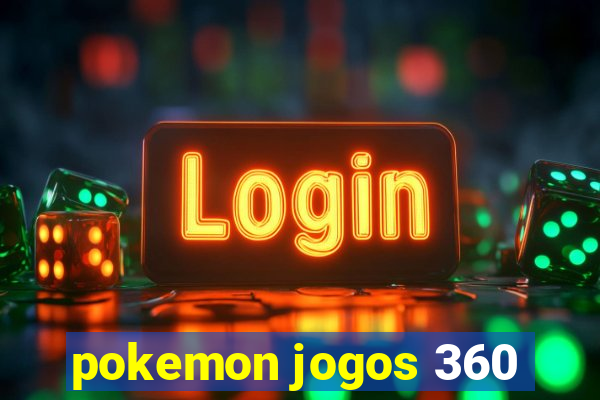 pokemon jogos 360