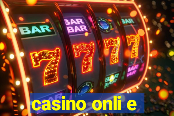 casino onli e