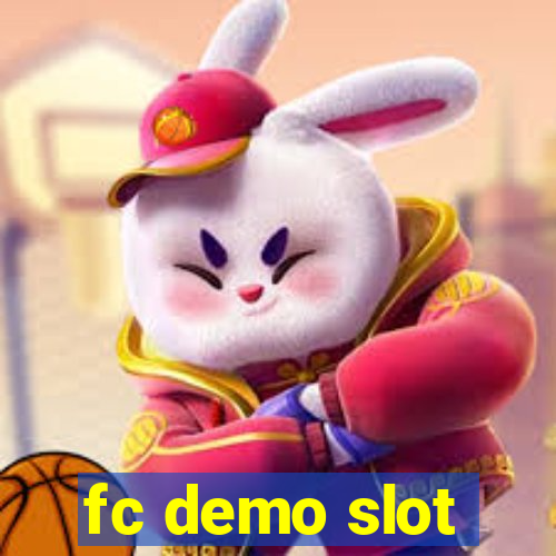 fc demo slot