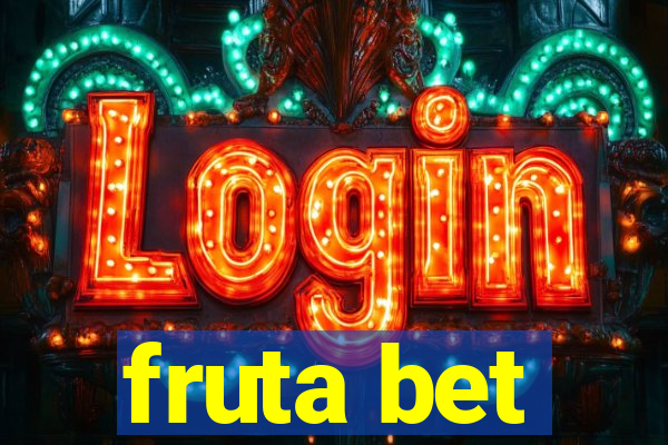 fruta bet