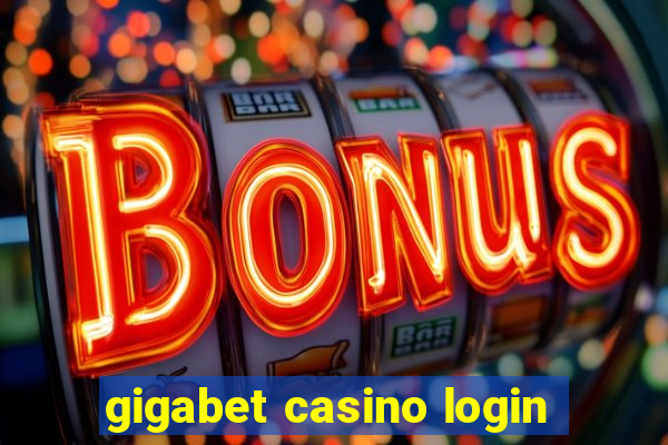 gigabet casino login