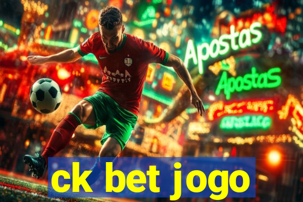 ck bet jogo