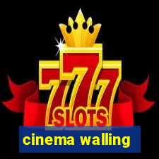 cinema walling