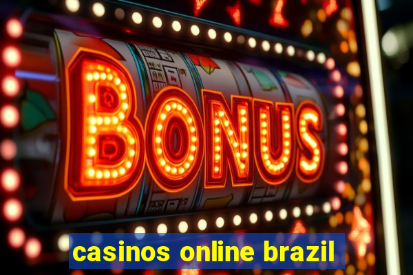 casinos online brazil