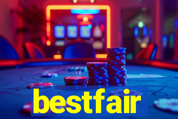 bestfair