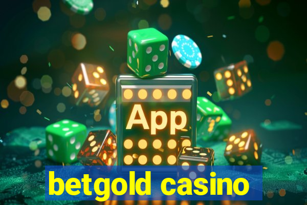 betgold casino