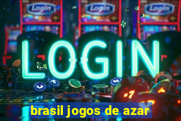 brasil jogos de azar