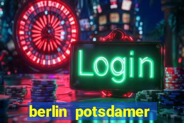 berlin potsdamer platz casino