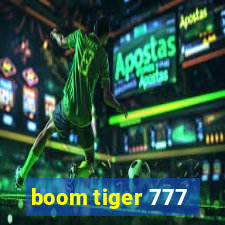 boom tiger 777