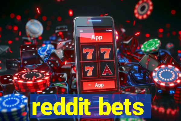 reddit bets