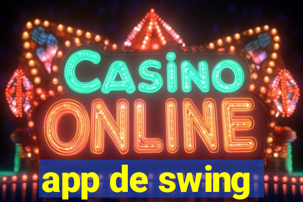 app de swing