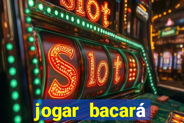 jogar bacará casino online