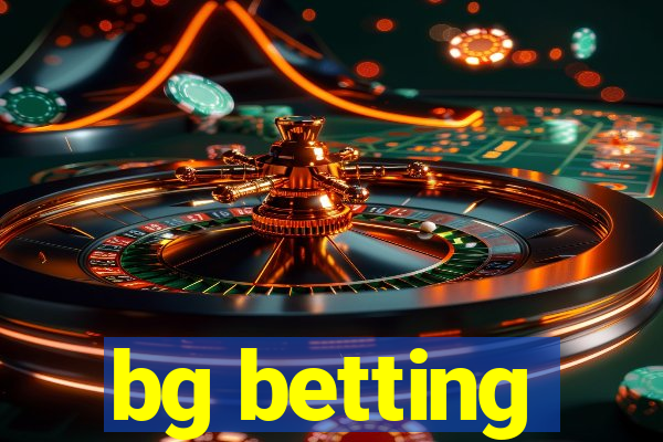 bg betting