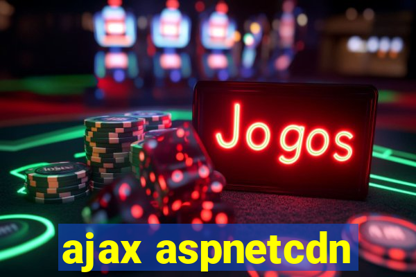 ajax aspnetcdn