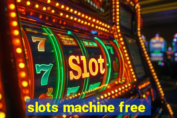 slots machine free