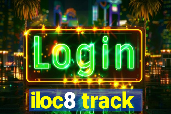 iloc8 track