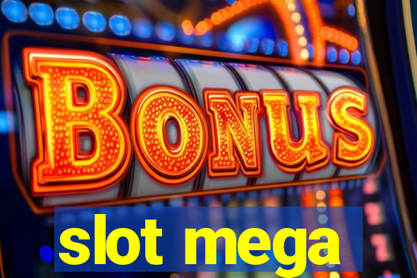 slot mega