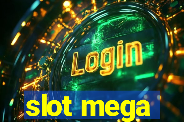 slot mega