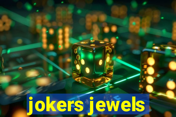 jokers jewels