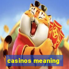 casinos meaning