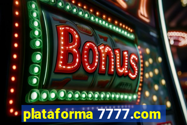 plataforma 7777.com