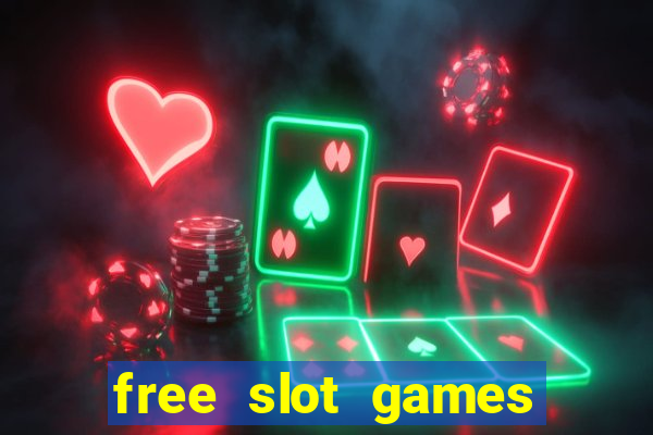 free slot games online free