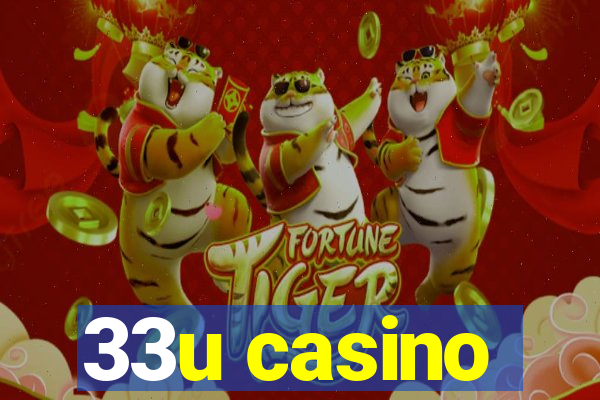 33u casino