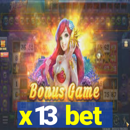 x13 bet