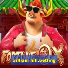 william hill.betting