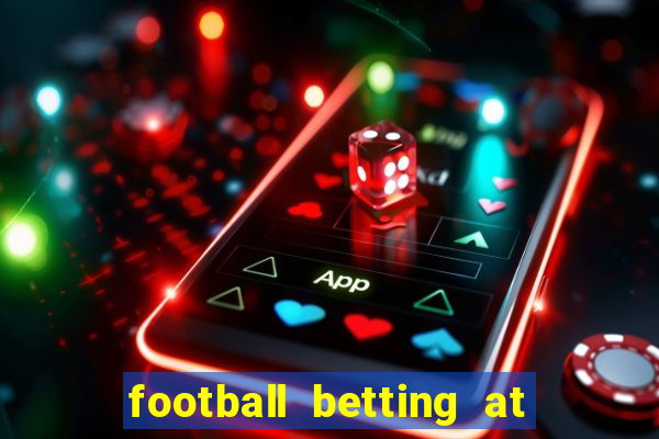 football betting at william hill