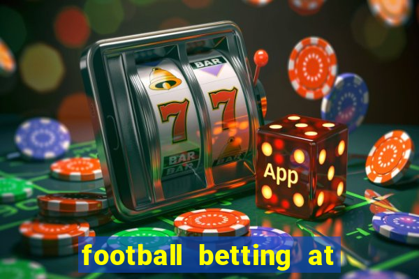 football betting at william hill