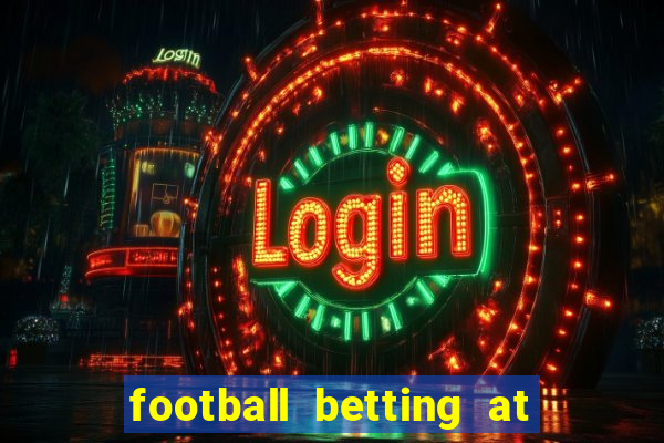 football betting at william hill