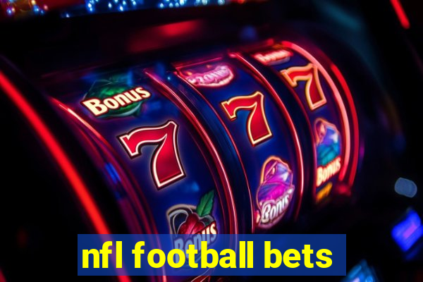 nfl football bets