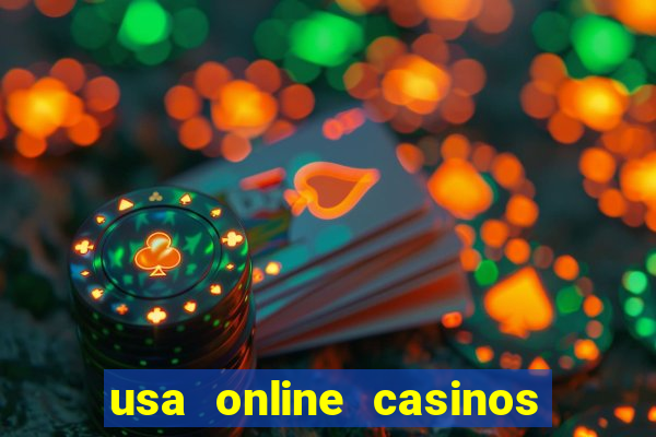 usa online casinos real money