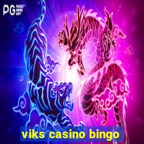 viks casino bingo