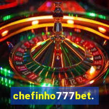 chefinho777bet.com